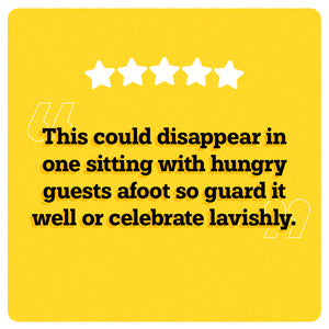 On a yellow background, 5 white stars can be seen in the center. Under the stars, “This could disappear in one sitting with hungry guests afoot so guard it well or celebrate lavishly.” is written in black double quotes in bold black font. An illustration of two big white quotes can also be seen
