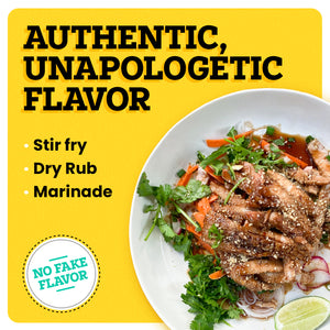 A white plate with some food in it is on a yellow background. The border of the background is white. At the top left corner “Authentic, Unapologetic Flavor” is written in bold black font. Under this text, white bullet points read “Stir Fry, Dry Rub, and Grill Marinade,”. At the bottom left corner, a white icon reads “No Fake Flavor”.